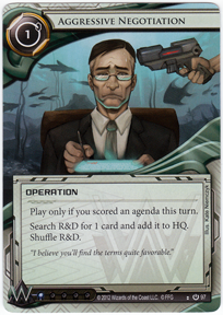 Aggressive Negotiation from the Netrunner Core Set